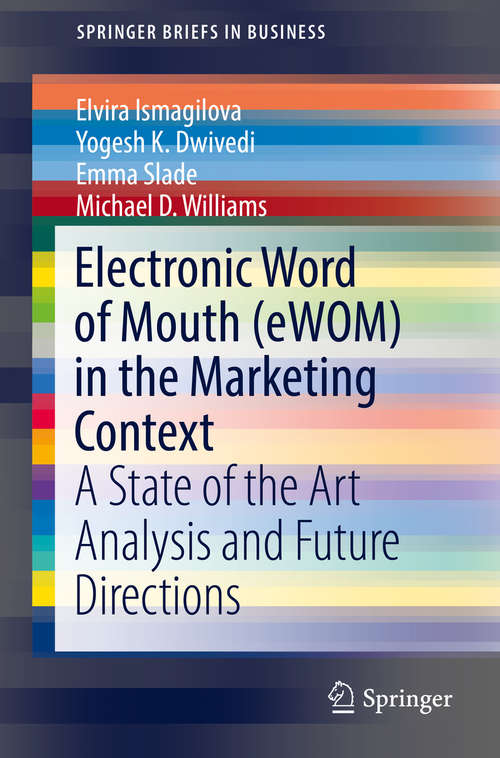 Electronic Word of Mouth (eWOM) in the Marketing Context