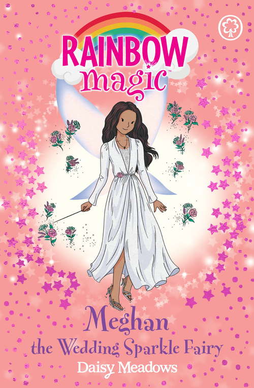 Book cover of Meghan the Wedding Sparkle Fairy (Rainbow Magic #1)