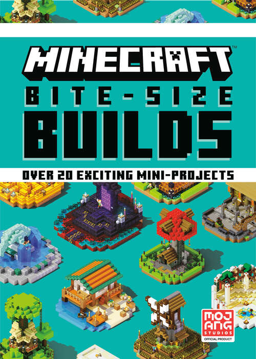 Book cover of Minecraft Bite-Size Builds (Minecraft)