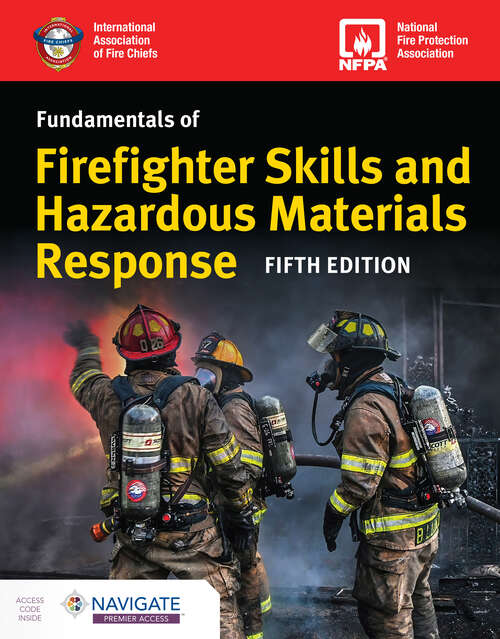 Book cover of Fundamentals of Firefighter Skills and Hazardous Materials Response Includes Navigate Premier Access