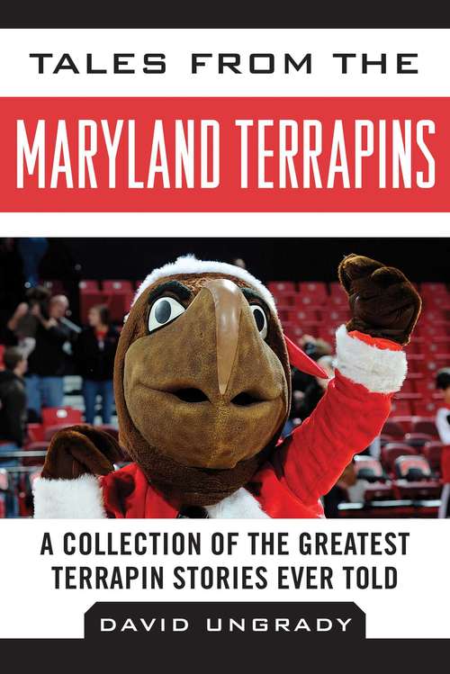Book cover of Tales from the Maryland Terrapins