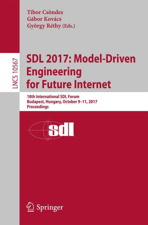 SDL 2017: Model-Driven Engineering for Future Internet