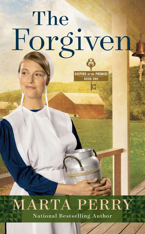 Book cover of The Forgiven (Keepers of the Promise #1)