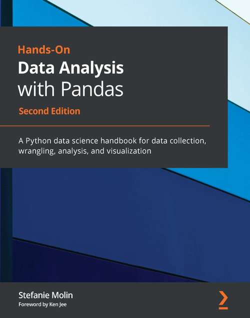 Book cover of Hands-On Data Analysis with Pandas - Second Edition