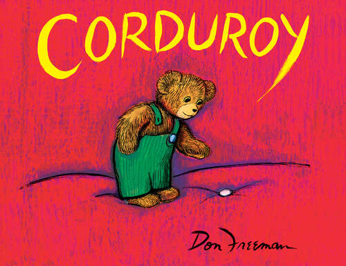 Book cover of Corduroy (Corduroy)