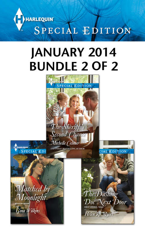 Harlequin Special Edition January 2014 - Bundle 2 of 2