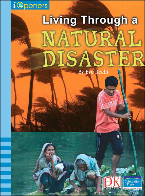 Book cover of iOpener: Living Through a Natural Disaster (iOpeners)