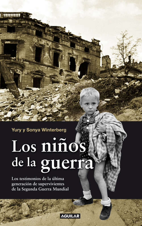 Book cover of Los niños de la guerra
