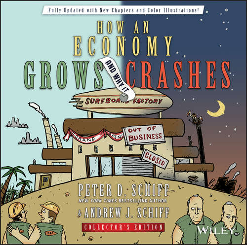 Book cover of How an Economy Grows and Why It Crashes