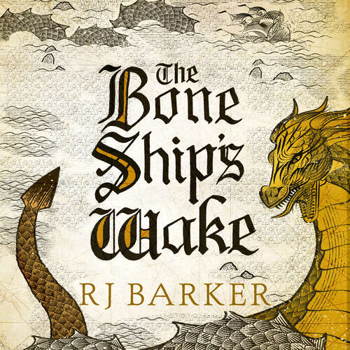 Book cover of The Bone Ship's Wake: Book 3 of the Tide Child Trilogy (The Tide Child Trilogy #3)