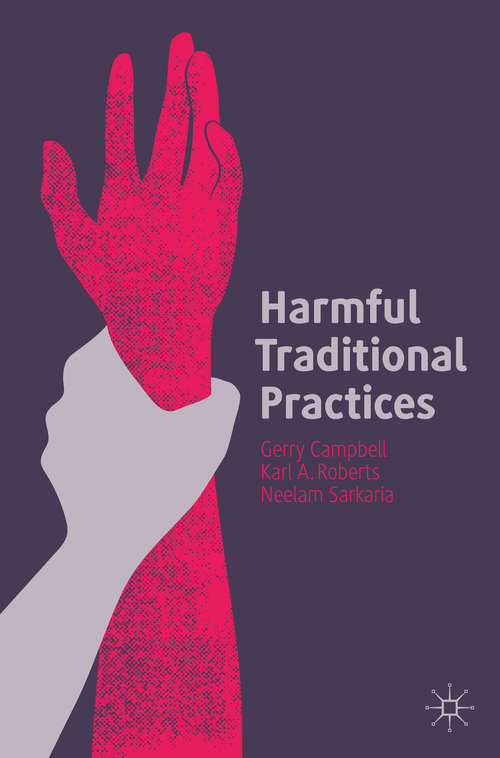 Harmful Traditional Practices: Prevention, Protection, and Policing