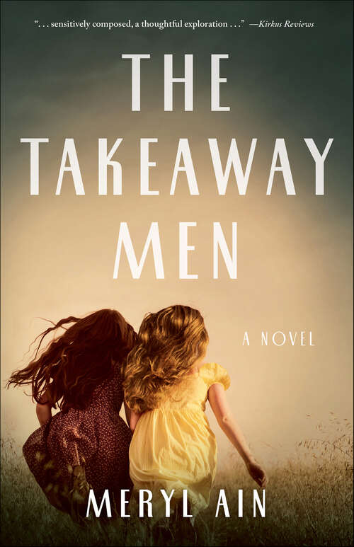 Book cover of The Takeaway Men: A Novel