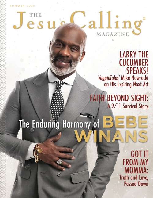 Book cover of Jesus Calling Magazine Issue 24: Bebe Winans (The Jesus Calling Magazine)