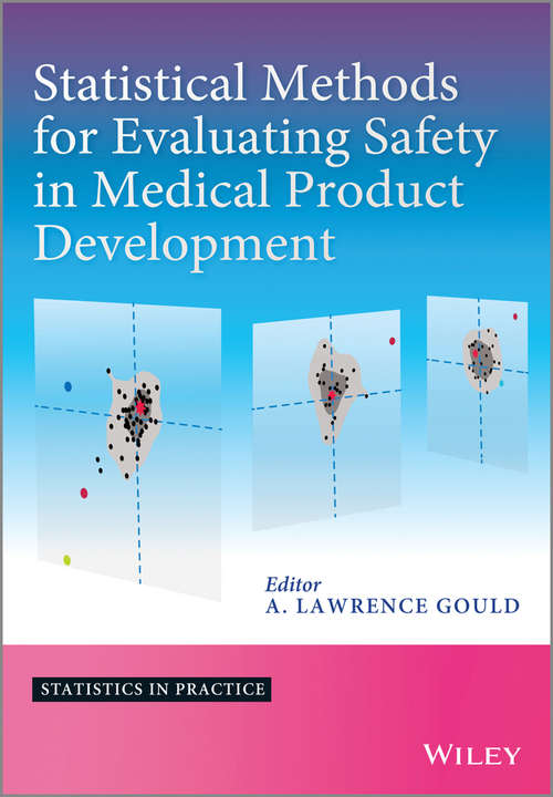 Book cover of Statistical Methods for Evaluating Safety in Medical Product Development