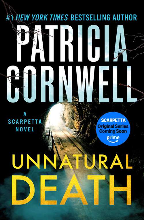 Book cover of Unnatural Death: A Scarpetta Novel (Kay Scarpetta)
