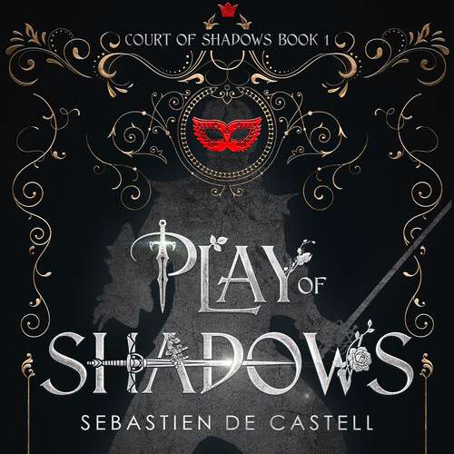 Book cover of Play of Shadows: Depravity, Wit And Swordplay: The Greatcoats Are Back! (The Duellist)