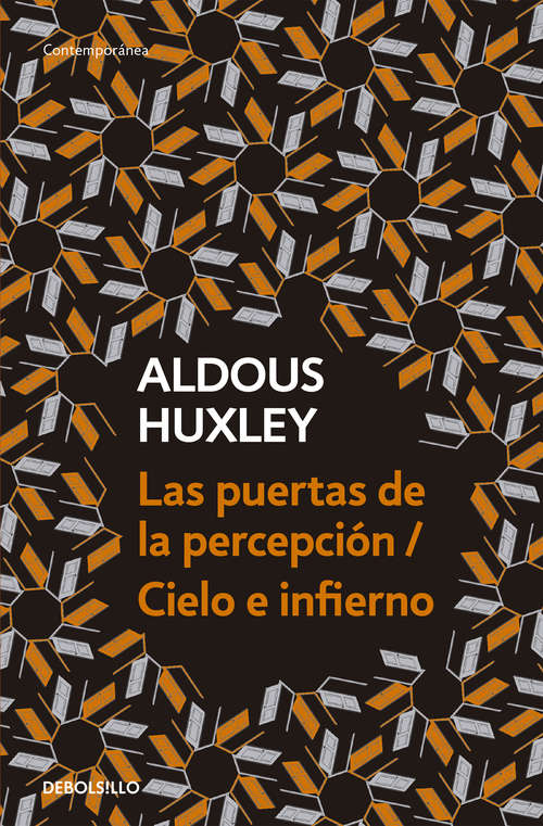 Book cover of Las puertas de la percepción / Cielo e infierno