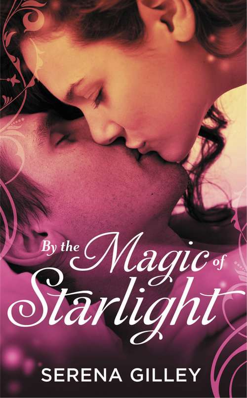 Book cover of By The Magic Of Starlight (The Forbidden Realm #2)
