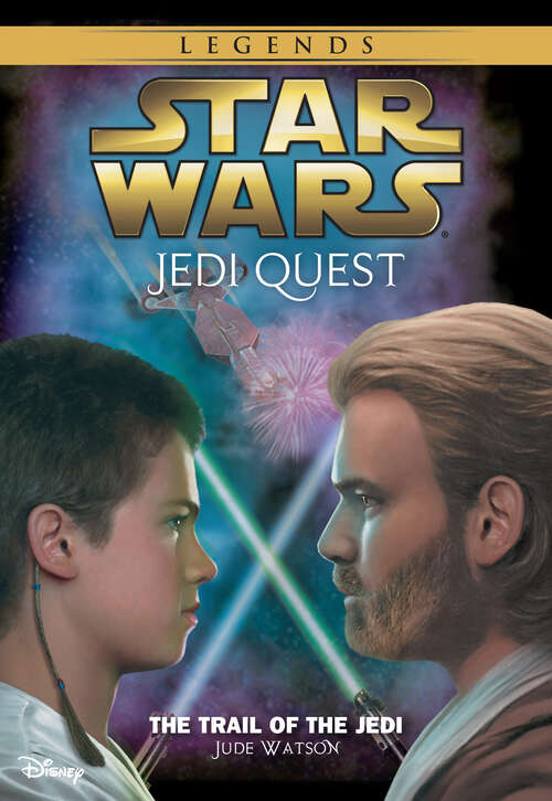 Book cover of Star Wars: Jedi Quest: The Trail of the Jedi
