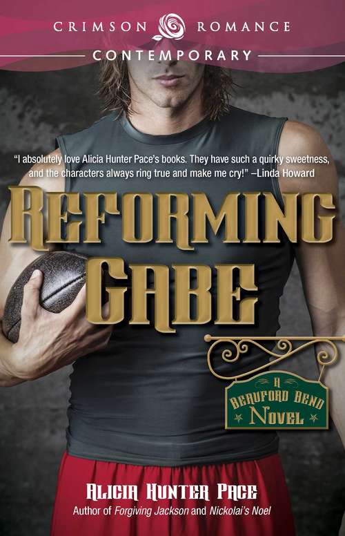 Reforming Gabe (Beauford Bend #3)