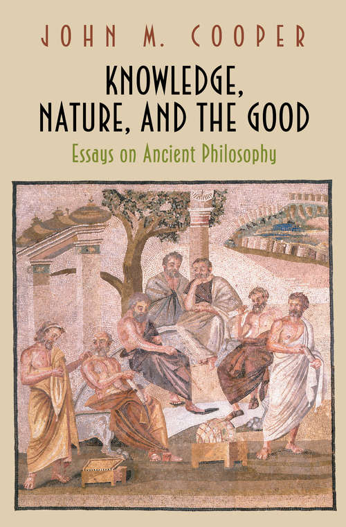 Knowledge, Nature, and the Good