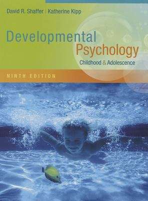 Book cover of Developmental Psychology: Childhood And Adolescence (Ninth Edition)