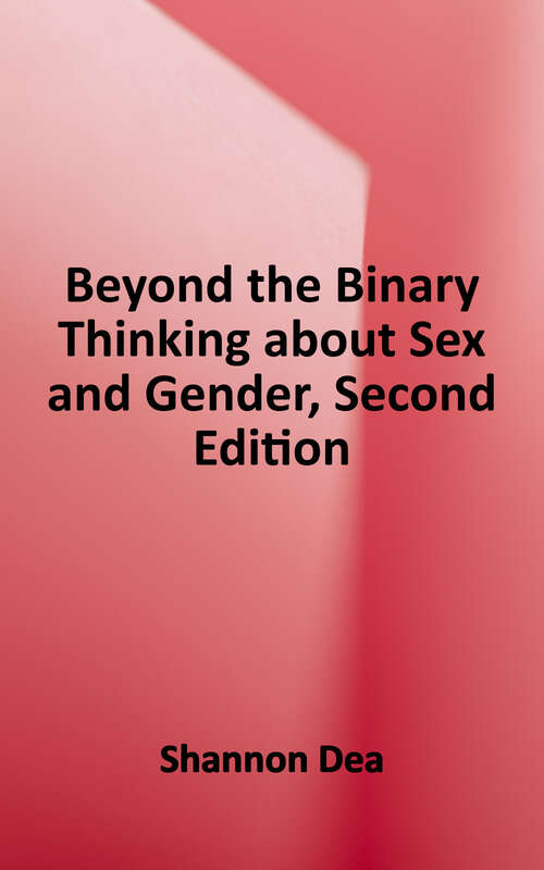 Book cover of Beyond the Binary: Thinking about Sex and Gender (2)