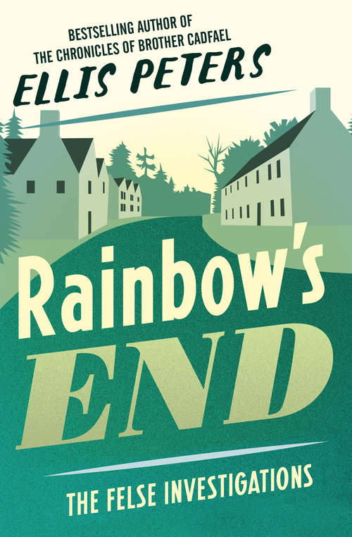 Book cover of Rainbow's End (The Felse Investigations #13)