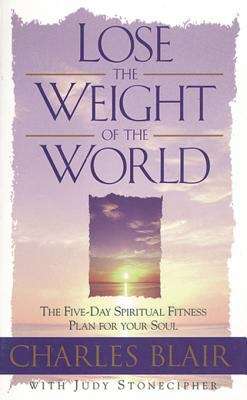 Book cover of Lose the Weight of the World