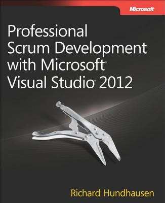 Book cover of Professional Scrum Development with Microsoft® Visual Studio® 2012