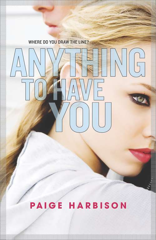 Book cover of Anything to Have You