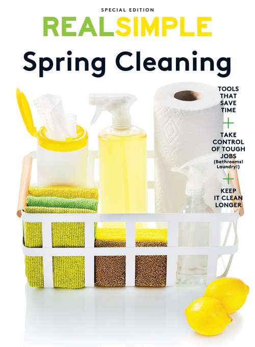 Book cover of Real Simple Spring Cleaning: Refresh Your Home, Calm Your Mind