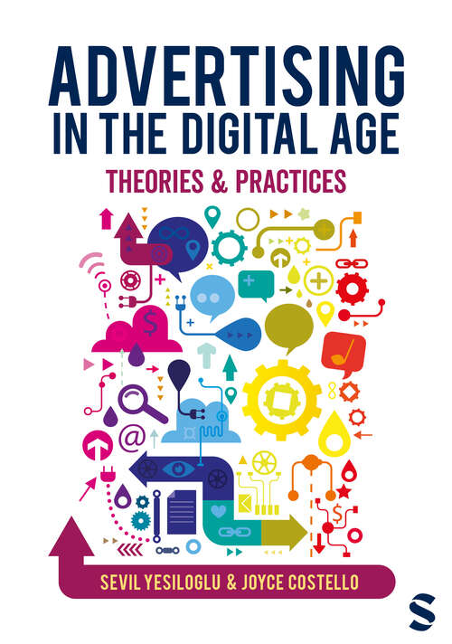 Book cover of Advertising in the Digital Age: Theories and Practices