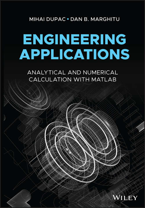 Book cover of Engineering Applications: Analytical and Numerical Calculation with MATLAB