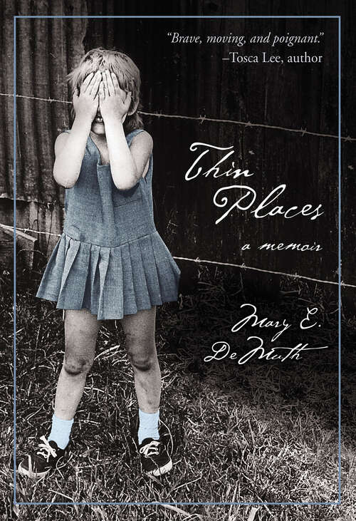 Book cover of Thin Places: A Memoir