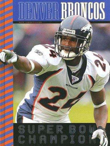Book cover of Denver Broncos (Super Bowl Champions)