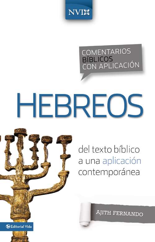 Book cover of Comentario bíblico con aplicación NVI Hebreos: Del texto bíblico a una aplicación contemporánea