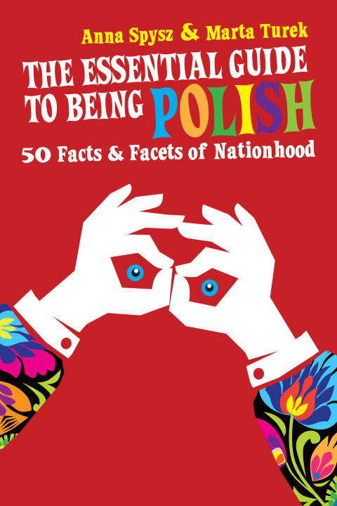 Book cover of The Essential Guide to Being Polish