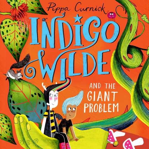 Book cover of Indigo Wilde and the Giant Problem: Book 3 (Indigo Wilde #3)