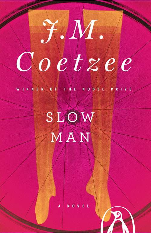 Book cover of Slow Man: A Novel