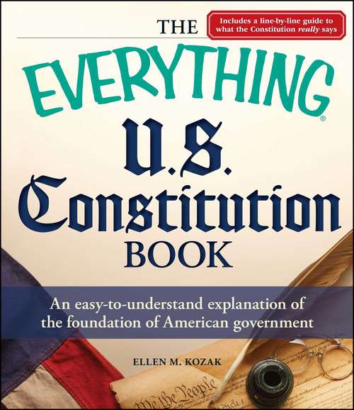 Book cover of The Everything® U.S. Constitution Book