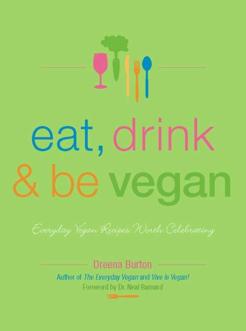 Book cover of Eat, Drink & Be Vegan