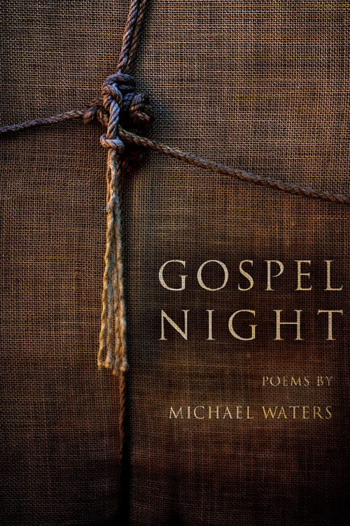 Book cover of Gospel Night (American Poets Continuum #129)