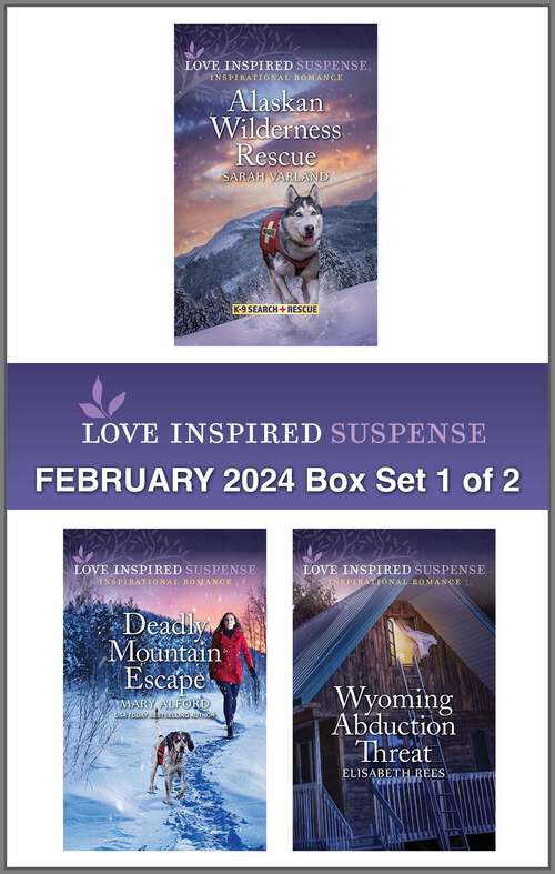 Book cover of Love Inspired Suspense February 2024 - Box Set 1 of 2 (Original)
