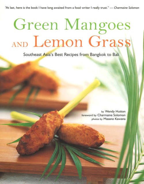 Green Mangoes and Lemon Grass