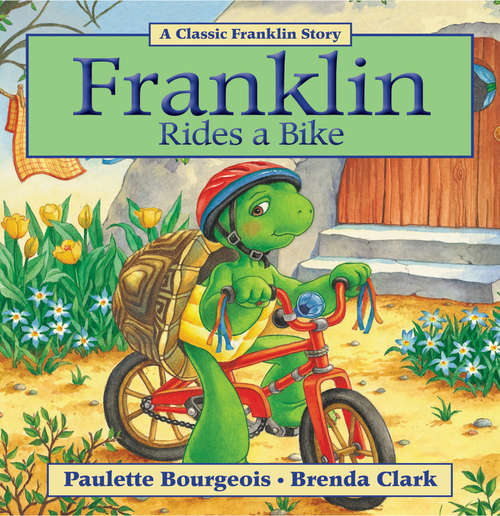 Book cover of Franklin Rides a Bike