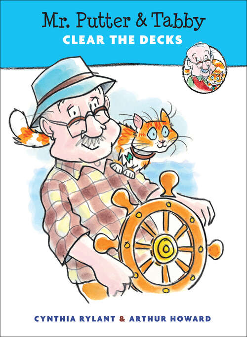 Book cover of Mr. Putter & Tabby Clear the Decks