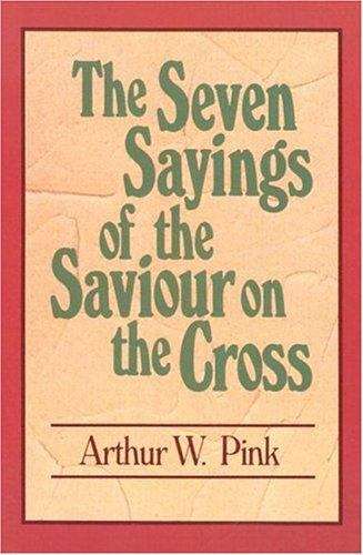 Book cover of The Seven Sayings of the Saviour on the Cross
