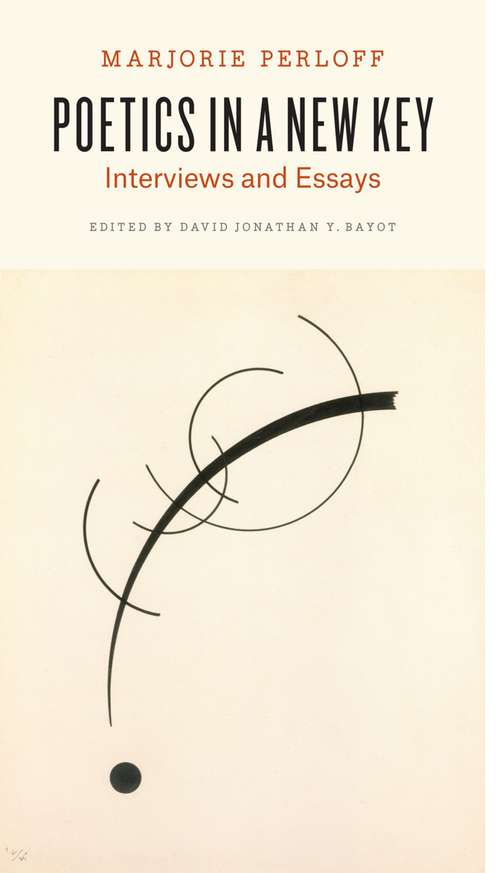Book cover of Poetics in a New Key: Interviews and Essays