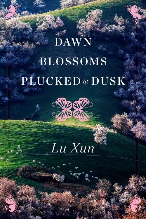 Book cover of Dawn Blossoms Plucked at Dusk